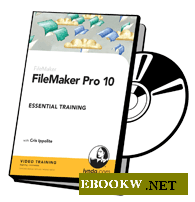Lynda.com FileMaker Pro 10 Essential Training