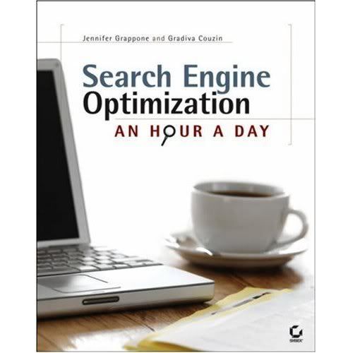 Search Engine Optimization: An Hour a Day Optimization