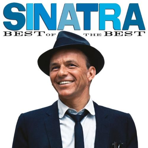 CAPITOL/REPRISE SINATRA: BEST OF THE BEST CAPITOL/REPRISE SINATRA: BEST OF THE BEST