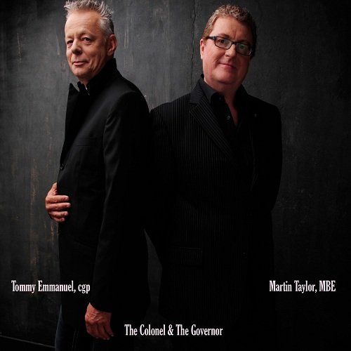 Tommy Emmanuel and Martin Taylor release their highly anticipated duets CD, titled