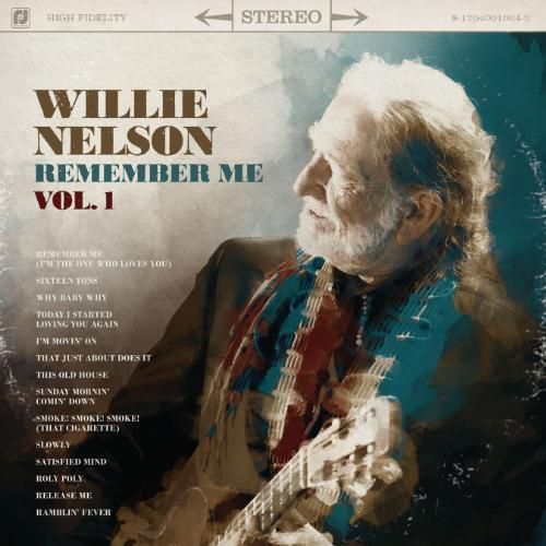 R&J RECORDS WILLIE NELSON REMEMBER ME, VOL. 1. R&J RECORDS WILLIE NELSON REMEMBER ME, VOL. 1.