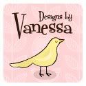 Designs by Vanessa